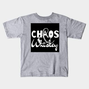 Chaos & Whiskey Kids T-Shirt